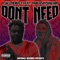 Don't Need (feat. Pablo SkyWalkin) - Callmebuzz lyrics