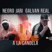 A la Candela (feat. Galván Real) artwork