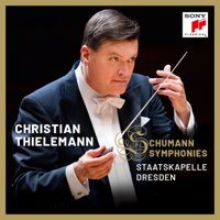 Christian Thielemann & Staatskapelle Dresden - Schumann: Symphonies artwork