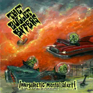 descargar álbum The Bullet Biters - Intergalactic Mental Alert