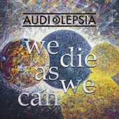 We Die As We Can - Single