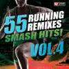 Stream & download 55 Smash Hits! - Running Remixes, Vol. 4