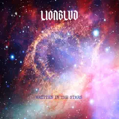 Written In the Stars - Single by LionBlud album reviews, ratings, credits