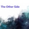 The Other Side artwork