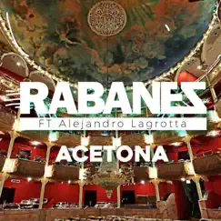 Acetona (Live) [feat. Alejandro Lagrotta] - Single by Los Rabanes album reviews, ratings, credits