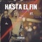 Hasta El Fin (feat. Feefa) - Chrome lyrics