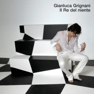 ladda ner album Gianluca Grignani - Il Re Del Niente