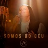 Somos do Céu - Single