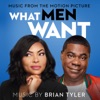 What Men Want (Music from the Motion Picture) artwork
