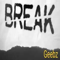 Break (feat. Crystalize & Mr. Fox) Song Lyrics