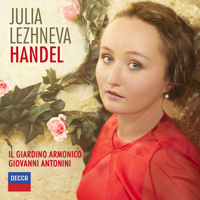 Julia Lezhneva, Il Giardino Armonico & Giovanni Antonini - Handel: Operatic & Sacred Arias artwork