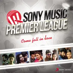 Sony Music Premier League: Come Fall in Love by Various Artists album reviews, ratings, credits