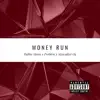 Money Run (feat. Skywalker Og & Problem) - Single album lyrics, reviews, download