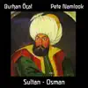 Stream & download Sultan - Osman