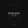 Bad Guy - Single album lyrics, reviews, download