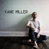 Kane Miller - Never Coming Back