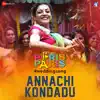 Annachi Kondadu (Original Motion Picture Soundtrack) - Single album lyrics, reviews, download