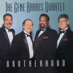 Brotherhood by The Gene Harris Quartet album reviews, ratings, credits