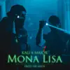 Mona Lisa - Single album lyrics, reviews, download