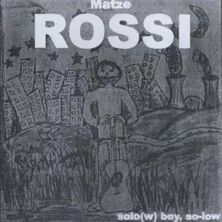 Album herunterladen Senore Matze Rossi - Solow Boy So low