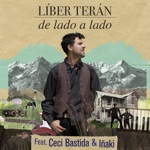 Liber Teran - De Lado a Lado (feat. Ceci Bastida & Inaki)
