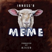 Innoss'B - Meme