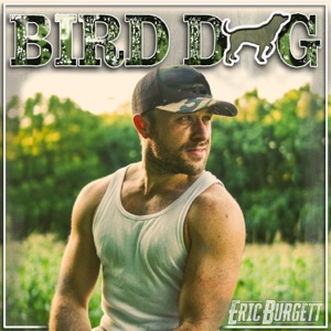 Eric Burgett - Bird Dog - Line Dance Musik
