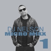 DJ Nelson - Micro Mixx