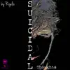 Suicidal Thoughts - Single album lyrics, reviews, download