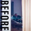 Before - EP