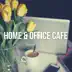 Home Office Cafe Spring Jazz album cover