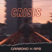Crisis (feat. RPG) artwork
