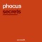 Secrets - Phocus lyrics