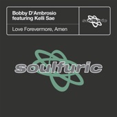 Love Forevermore, Amen (feat. Kelli Sae) [Remixes] - Single artwork