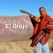 El Brujo (feat. Gustavo Santaolalla, Los Tekis & Teresa Parodi) - Single