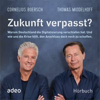 Thomas Middelhoff & Cornelius Boersch - Zukunft verpasst? artwork