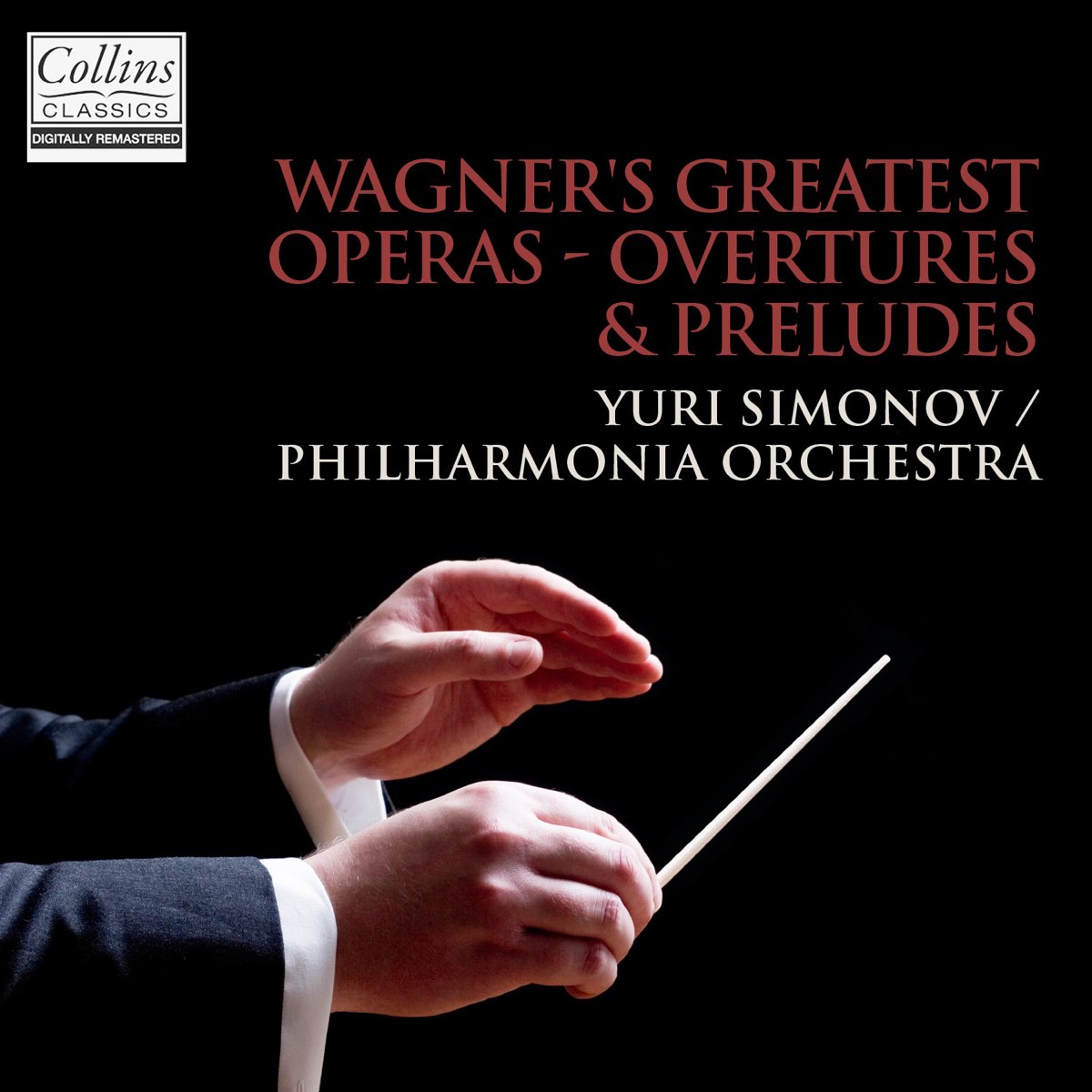 ‎Wagner: Overtures & Préludes From Wagner's Greatest Operas By Yuri ...