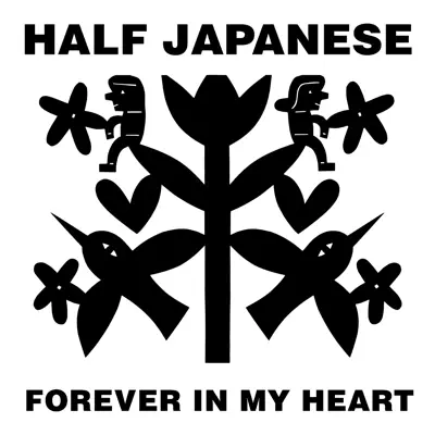 Forever in My Heart - Single - Half Japanese