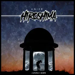 Hiroshima - Single - Anier