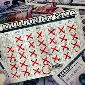 Million By 2ma by Trench Trell