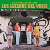 Lo Mejor De Los Luceros del Valle (Tropical Vol. 1)