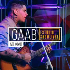 Gaab no Estúdio Showlivre (Ao Vivo) - Gaab