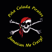 Jamaican Me Crazy! - Piña Colada Pirates