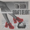 Sugar’s Delight (Extended Mix) - Single