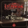 Unos Tragos Me Bastaron - Single