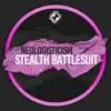 Stealth Battlesuit song lyrics