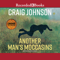 Craig Johnson - Another Man's Moccasins 