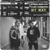 My Way - Single album lyrics, reviews, download
