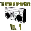 The Return of Hip-Hop Beatz, Vol. 4 album lyrics, reviews, download