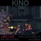 Kino (feat. TNS 1LL W1LL) - J3R1CH0 lyrics